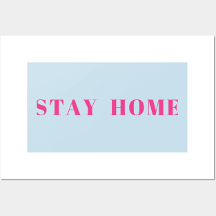 Stay Home Posters and Art